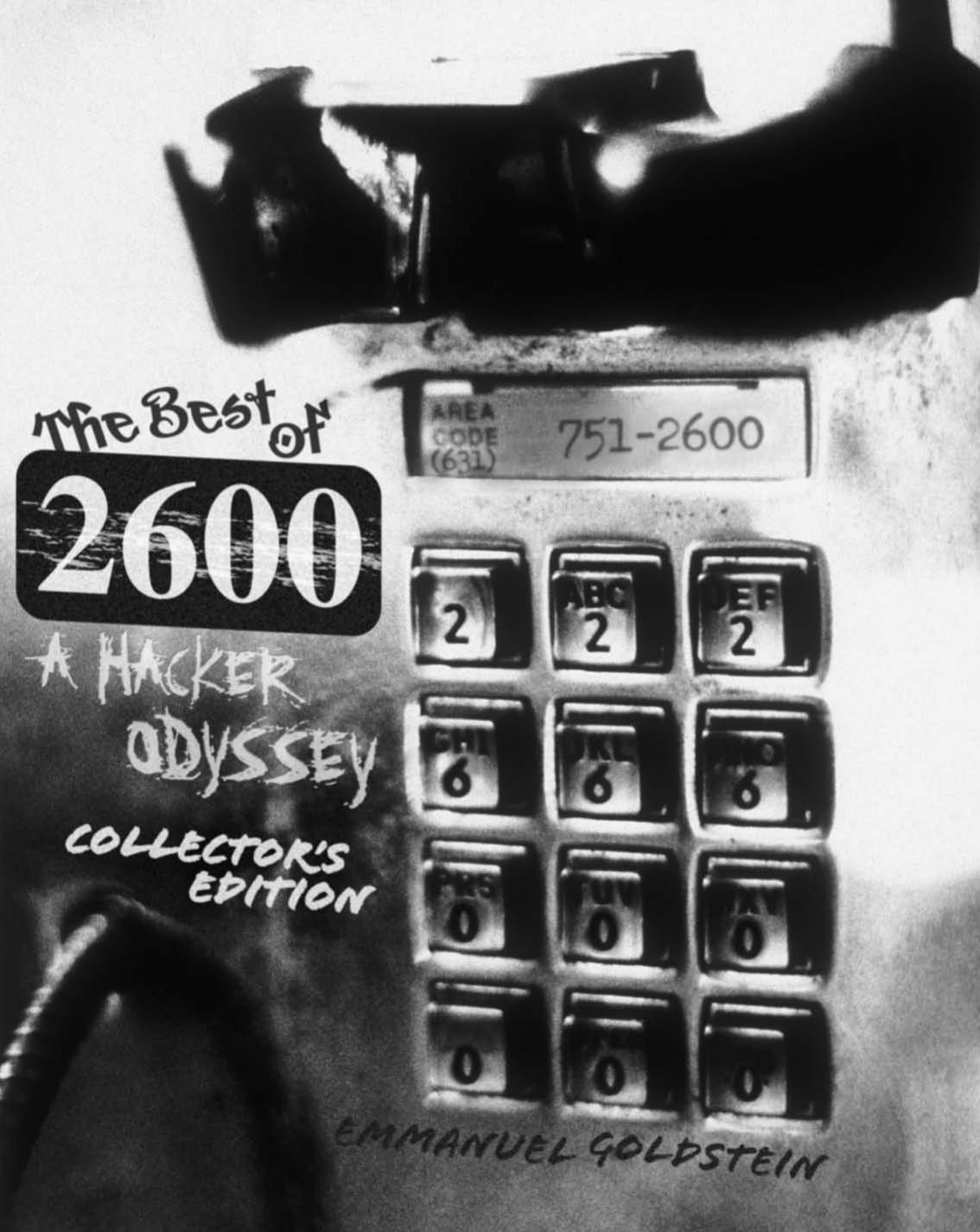 The Best of 2600 A Hacker Odyssey,Collector’s Edition