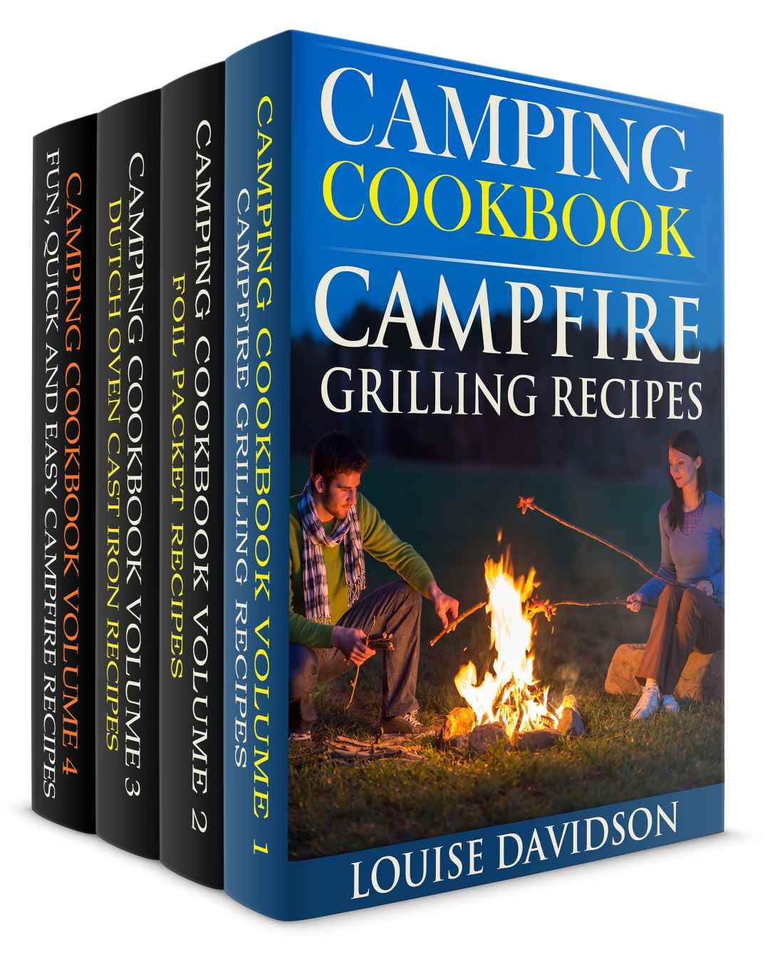 Camping Cookbook 4 in 1 Book Set - Grilling Recipes (Vol. 1); Foil Packet Recipes (Vol. 2); Dutch Oven Recipes (Vol. 3) and: Camping Cookbook: Fun, Quick & Easy Campfire and Grilling Recipes (Vol 4)
