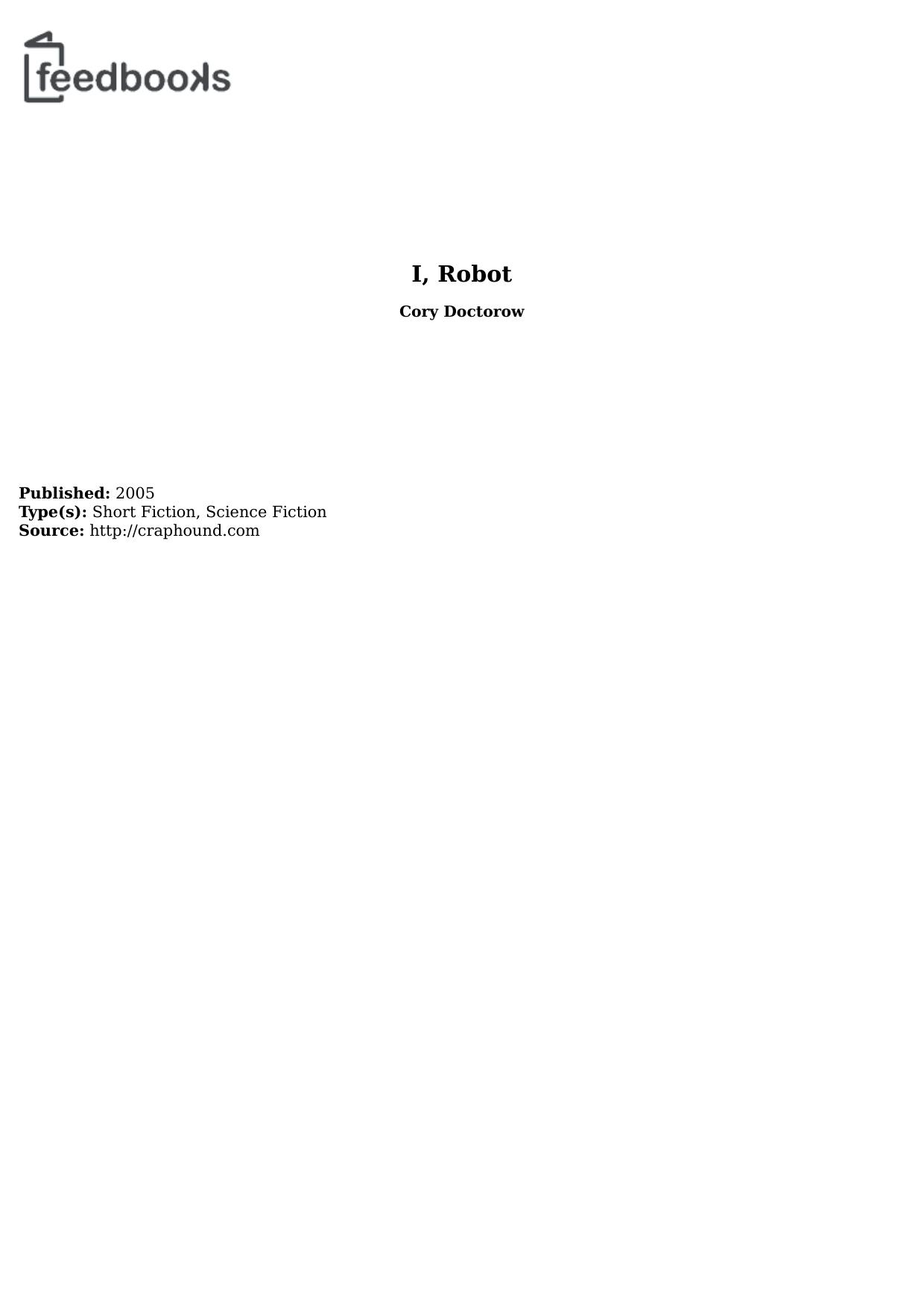 I, Robot