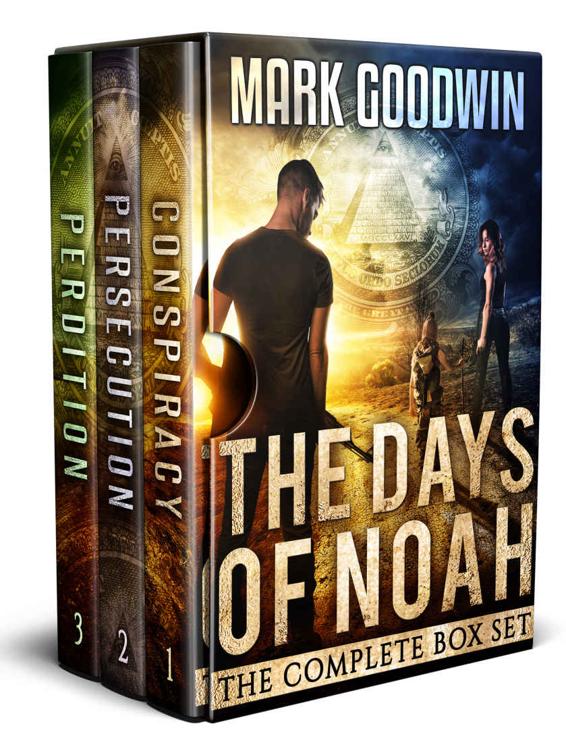 The Days of Noah, The Complete Box Set: A Novel of the End Times in America