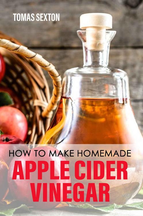 How To Make Homemade Apple Cider Vinegar